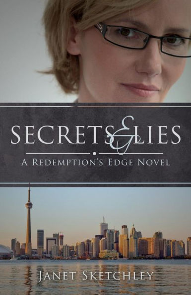 Secrets And Lies: A Redemption'S Edge Novel