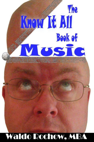 The Know It All Book Of Music (The Know It All Books)