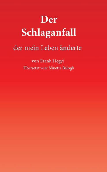 Der Schlaganfall (German Edition)