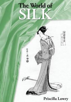 The World Of Silk (Secrets Of Silk)