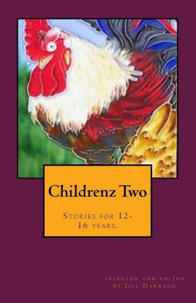 Childrenz Two: Stories For 12-16 Years.