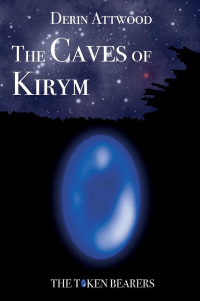The Caves Of Kirym (The Token Bearers)