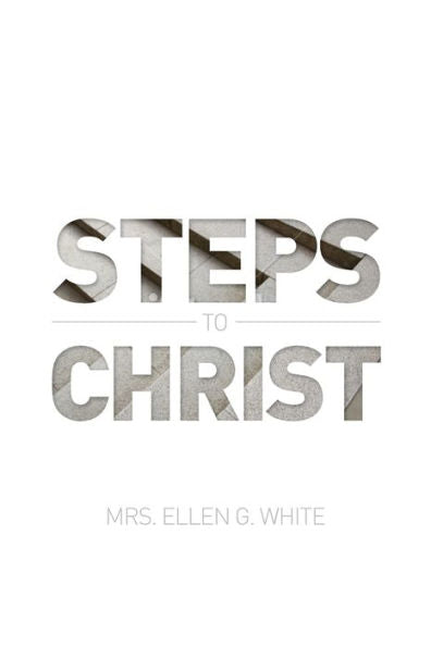 Steps To Christ 1882 Edition