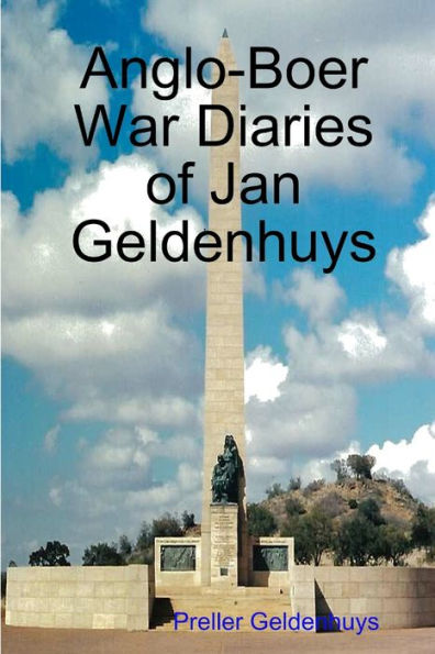 Anglo-Boer War Diaries Of Jan Geldenhuys