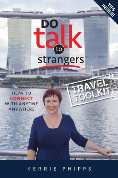 Do Talk To Strangers: Book 2 - Travel Toolkit