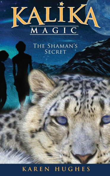 The Shaman'S Secret (Kalika Magic)