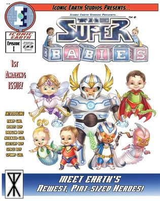 The Superbabies: Episode I
