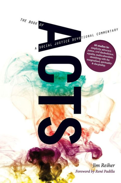 Acts: A Social Justice Devotional Commentary