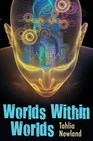 Worlds Within Worlds