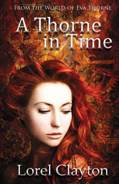 A Thorne In Time: An Eva Thorne Prequel Novella