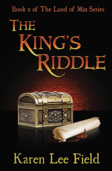 The King's Riddle (The Land Of Miu, #2) (The Land Of Miu Series)