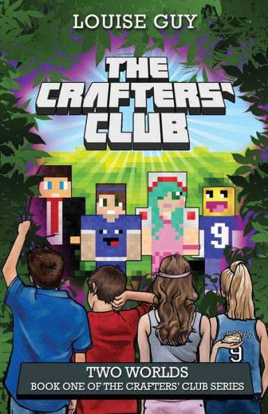 Two Worlds: Book One Of The Crafters' Club Series