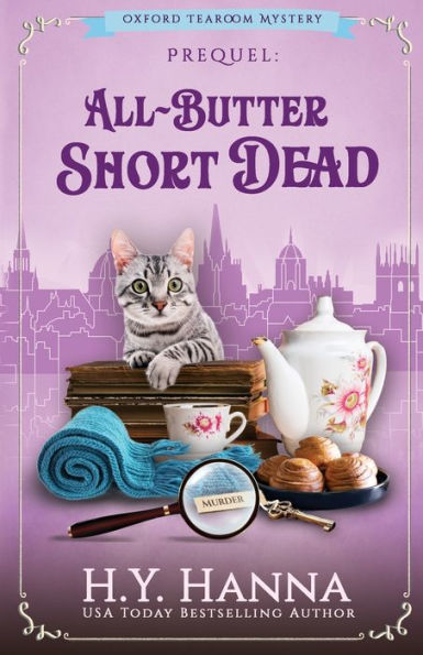 All-Butter Shortdead: The Oxford Tearoom Mysteries - Prequel Novella