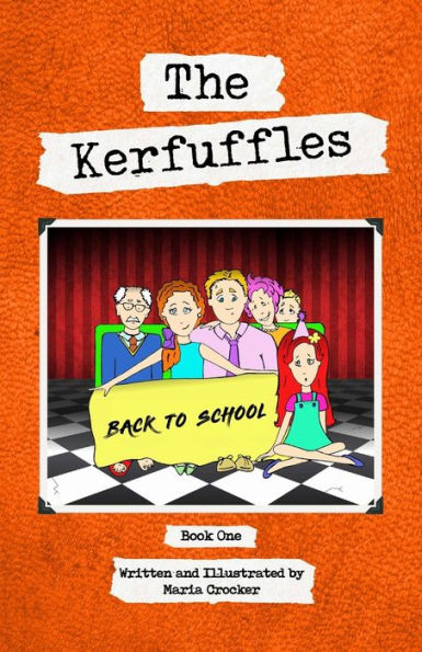 The Kerfuffles: Back To School