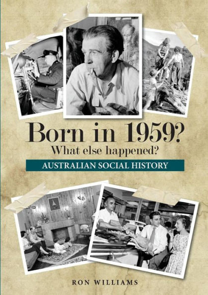 Born In 1959? What Else Happened? (Born In 19Xx? What Else Happened?)