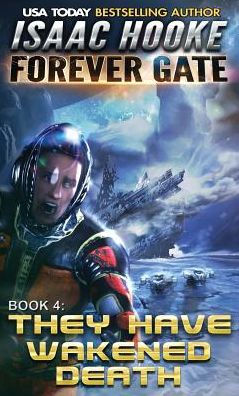 They Have Wakened Death (4) (Forever Gate)