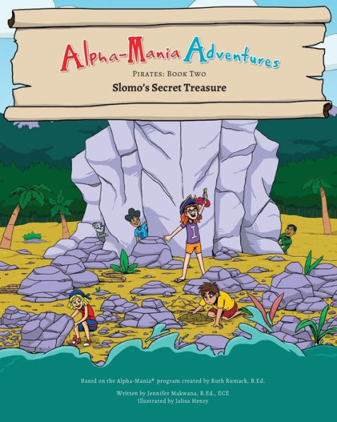 Alpha-Mania Adventures: Slomo's Secret Treasure: A Blending Book (Pirates) (Volume 2)