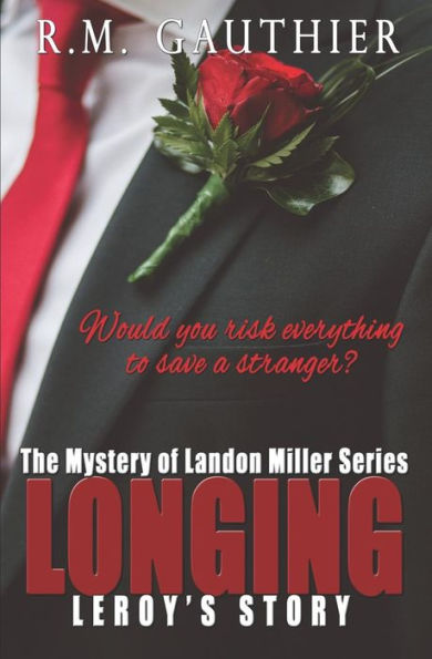 Longing (Mystery Of Landon Miller)