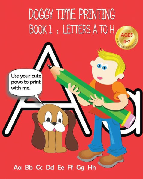 Doggy Time Printing Book 1: Letters Aa To Hh