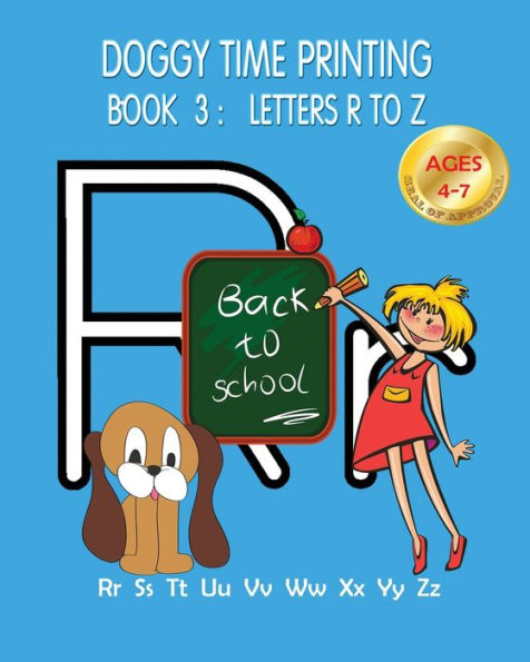 Doggy Time Printing Book 3: Letters Rr To Zz (Volume 3)