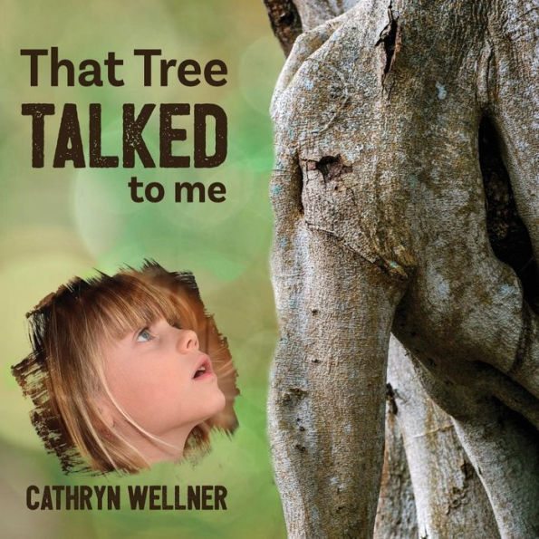That Tree Talked To Me (1) (Small Scale Stories)