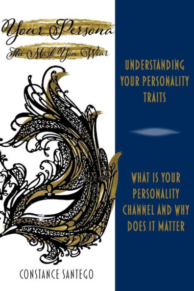 Your Persona: The Mask You Wear