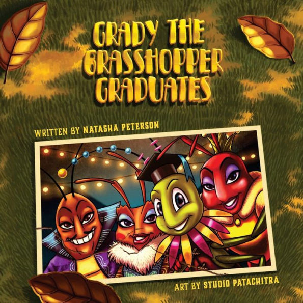 Grady The Grasshopper Graduates