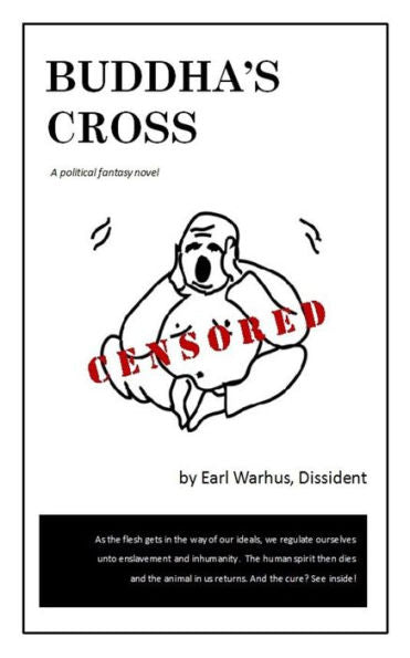 Buddha'S Cross: A Political Fantasy Novel