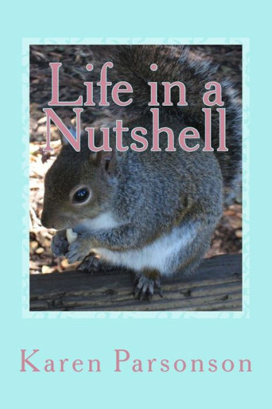 Life In A Nutshell - 9780995344426