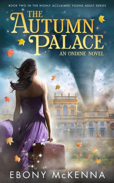 The Autumn Palace (Ondine)