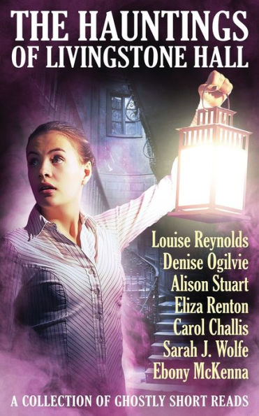 The Hauntings Of Livingstone Hall