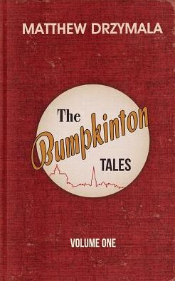 The Bumpkinton Tales: Volume One