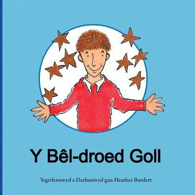 Y B?l-Droed Goll (Welsh Edition)