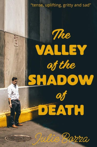 The Valley Of The Shadow Of Death - 9780995546554