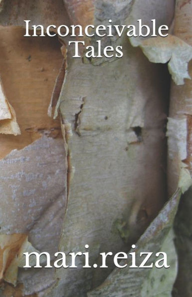 Inconceivable Tales: Of Love And Escape