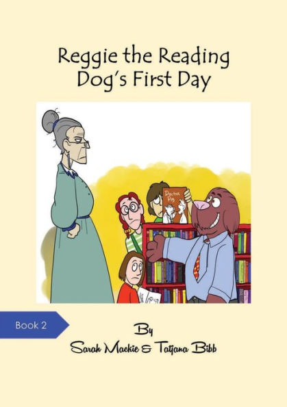 Reggie The Reading Dog's First Day (2)