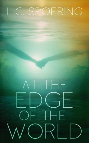 At The Edge Of The World