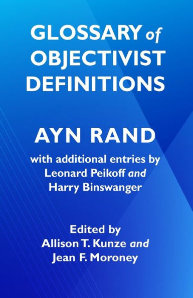Glossary Of Objectivist Definitions