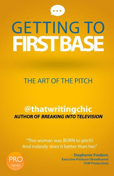 Getting To First Base The Art Of The Pitch