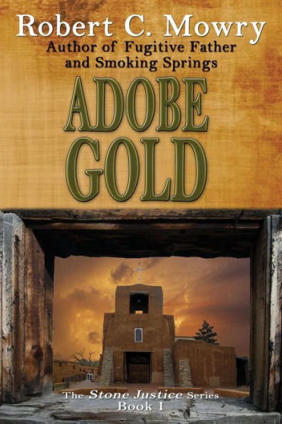 Adobe Gold (Stone Justice)