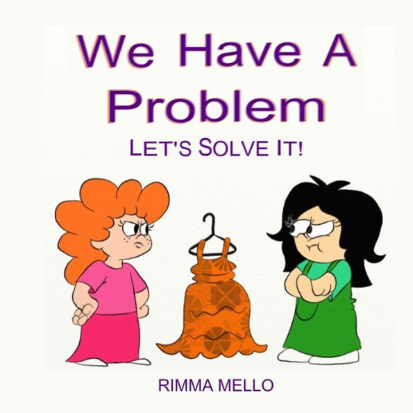 We Have A Problem: Let'S Solve It