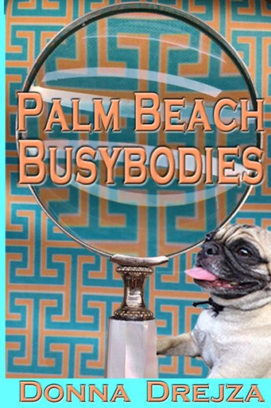 Palm Beach Busybodies