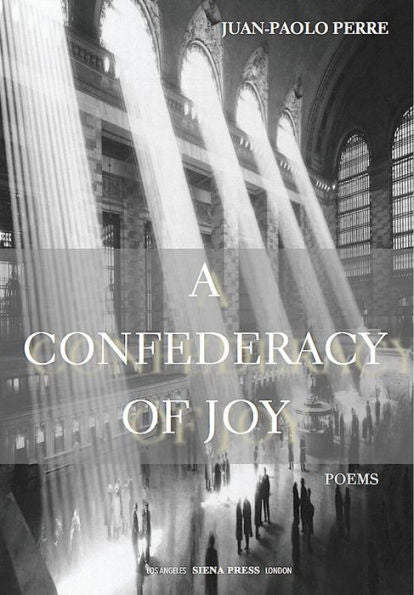 A Confederacy Of Joy: Poems