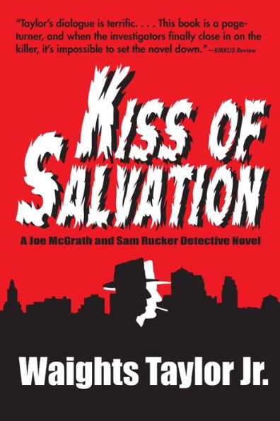 Kiss Of Salvation (Joe Mcgrath And Sam Rucker Detective Novels)