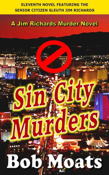 Sin City Murders (Jim Richards Murder Novels)