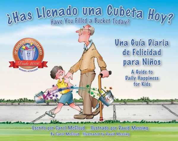 ?Has Llenado Una Cubeta Hoy?: Una Gu?a Diaria De Felicidad Para Ni±Os (Spanish And English Edition)