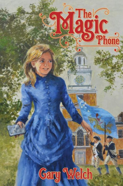 The Magic Phone - 9780996157612