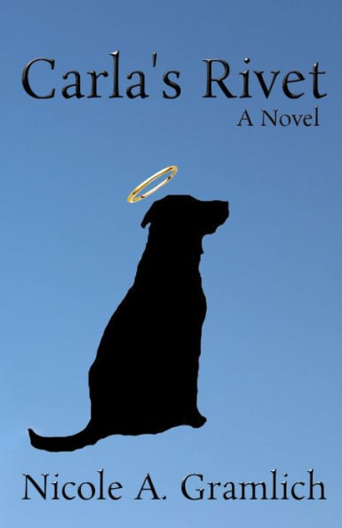Carla's Rivet - Second Edition