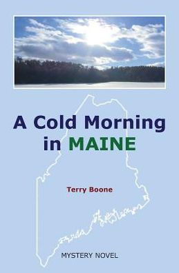 A Cold Morning In Maine