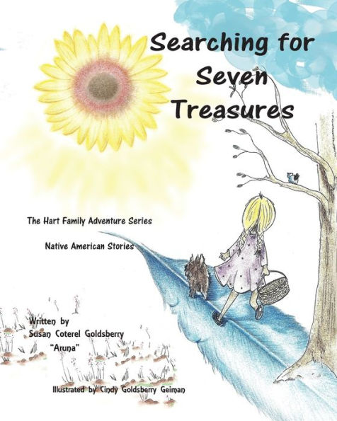Searching For Seven Treasures: The Hart Family Adventures